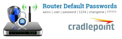 cradlepoint junction box change password|Cradlepoint default username.